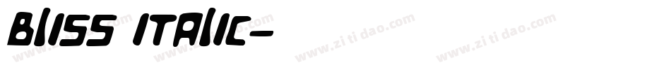 Bliss Italic字体转换
